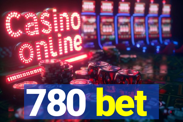 780 bet