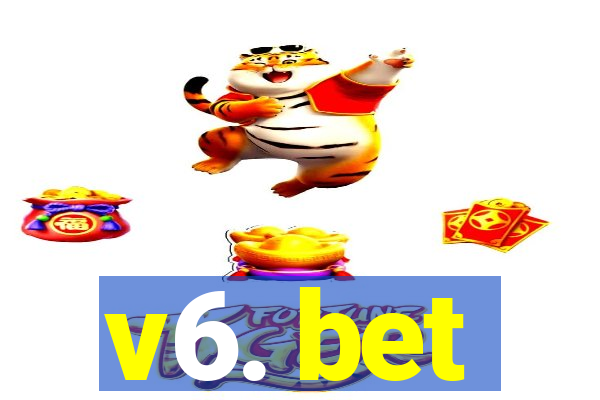 v6. bet