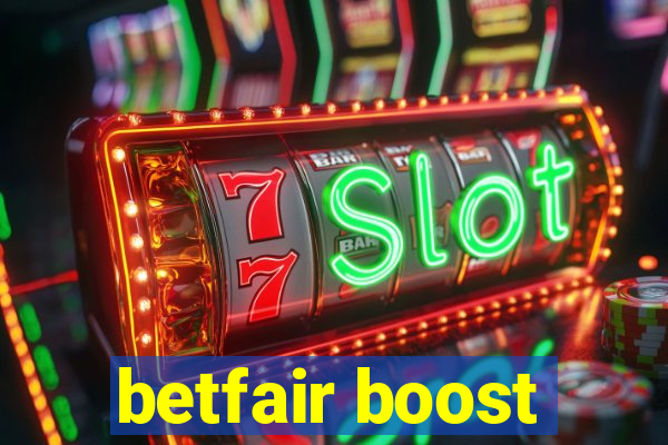 betfair boost