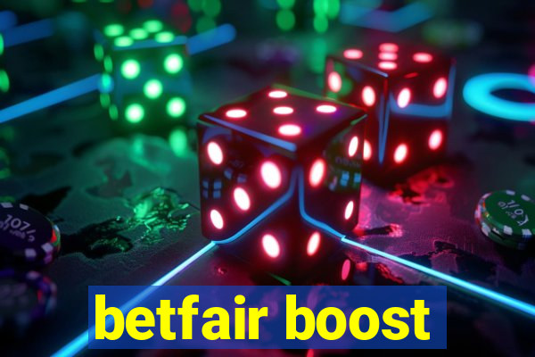 betfair boost