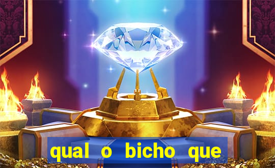 qual o bicho que vai dar hoje