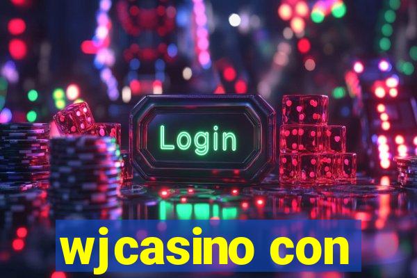 wjcasino con