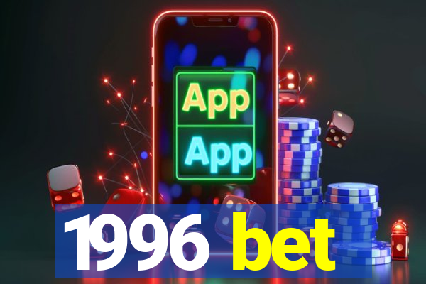 1996 bet