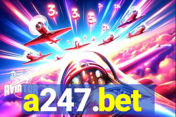 a247.bet