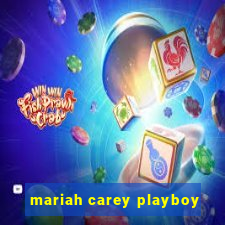 mariah carey playboy