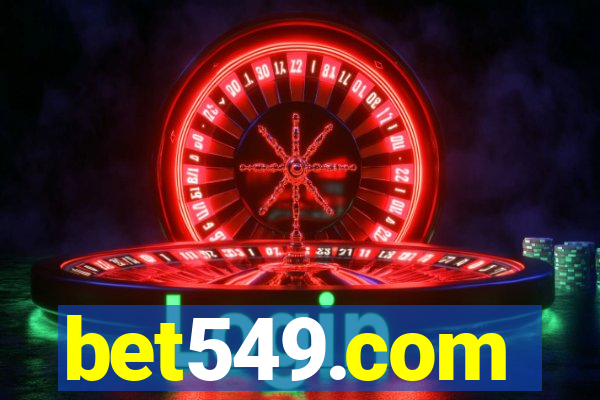 bet549.com