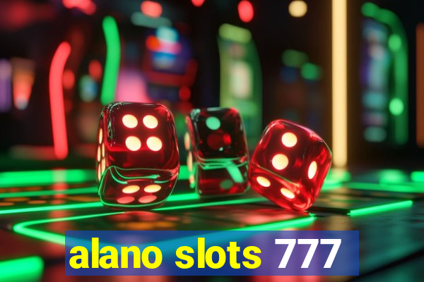 alano slots 777