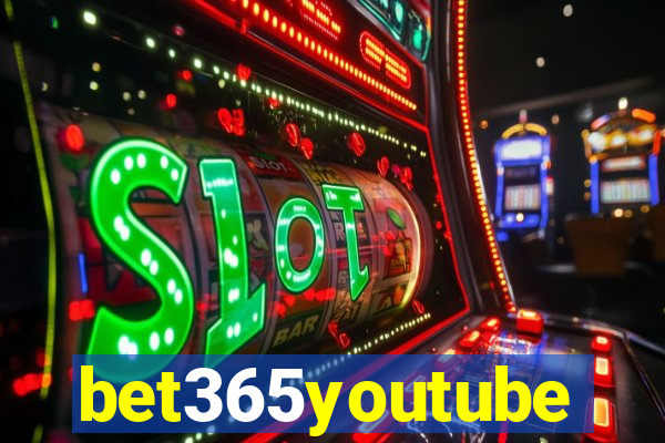 bet365youtube