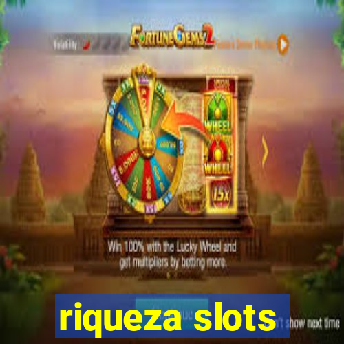 riqueza slots