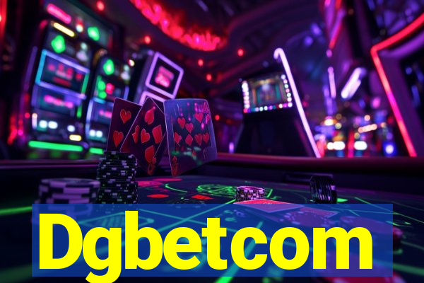 Dgbetcom