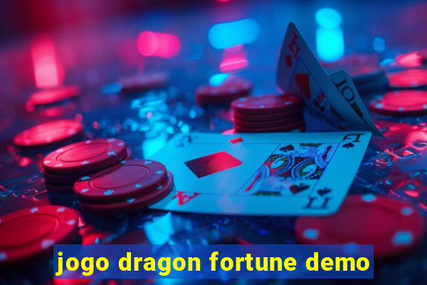 jogo dragon fortune demo