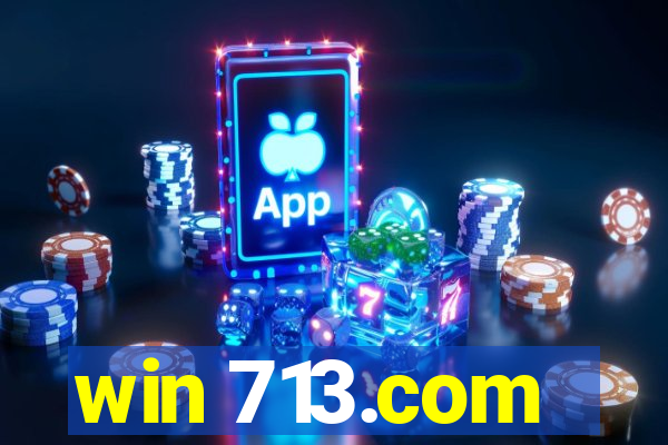 win 713.com