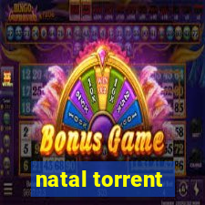 natal torrent