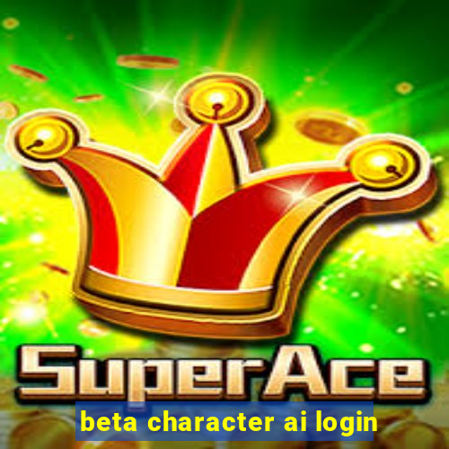 beta character ai login