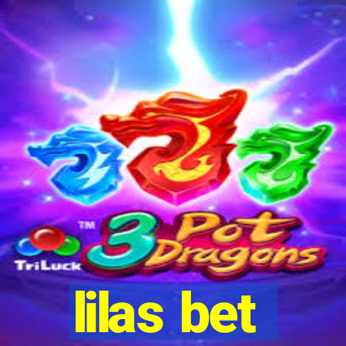 lilas bet