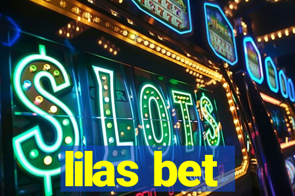 lilas bet