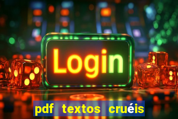 pdf textos cruéis demais para serem lidos rapidamente