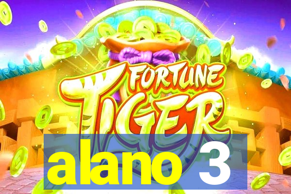 alano 3