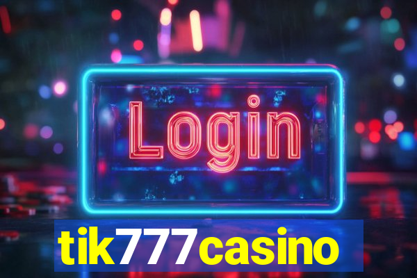 tik777casino