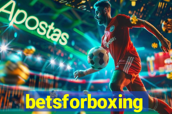 betsforboxing