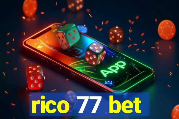 rico 77 bet