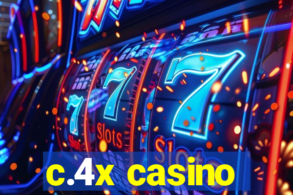 c.4x casino