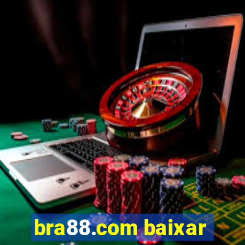 bra88.com baixar