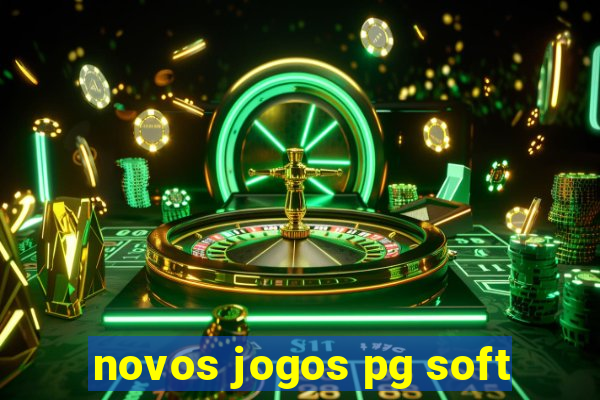 novos jogos pg soft