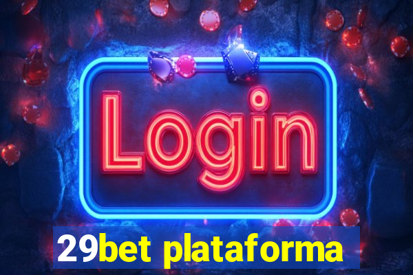 29bet plataforma