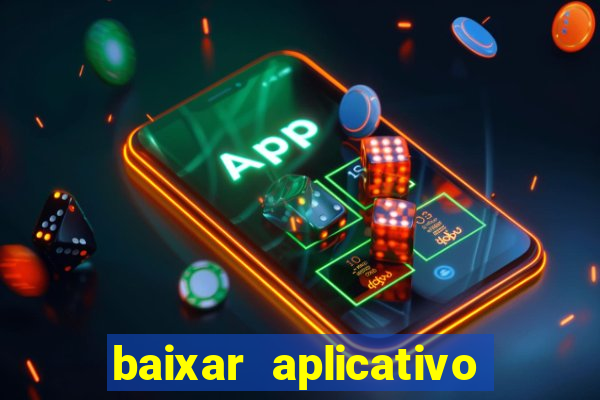 baixar aplicativo para fazer jogo do bicho