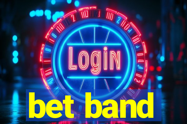 bet band