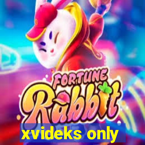 xvideks only