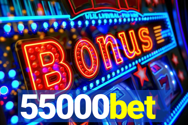 55000bet