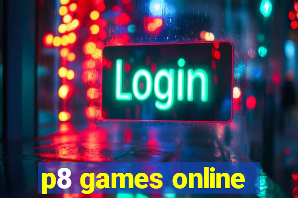 p8 games online