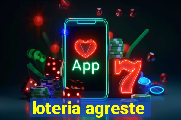 loteria agreste