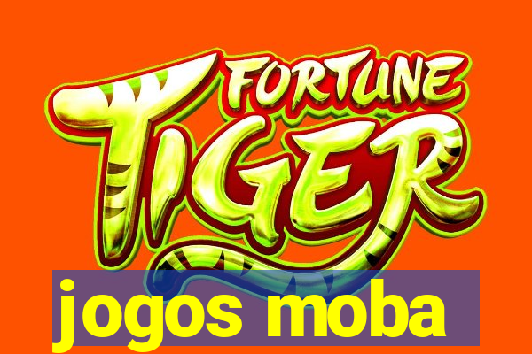 jogos moba