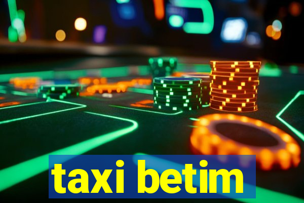 taxi betim