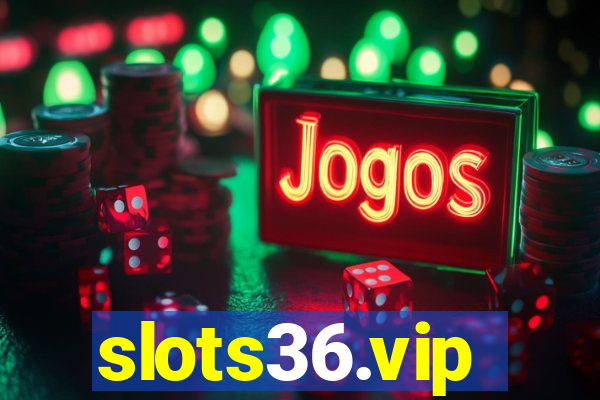 slots36.vip