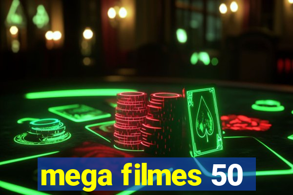 mega filmes 50