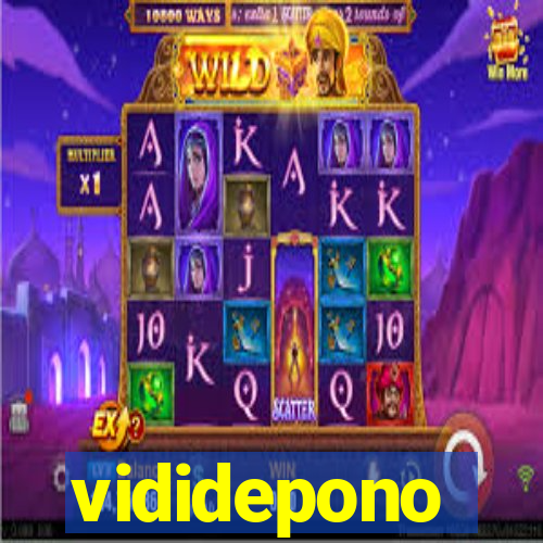 vididepono