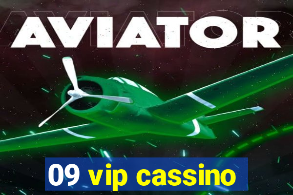 09 vip cassino