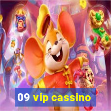 09 vip cassino