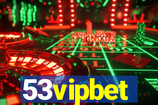 53vipbet