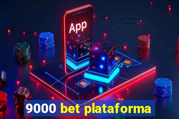 9000 bet plataforma