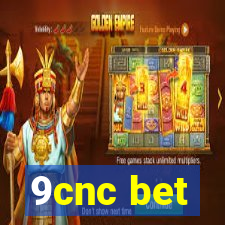 9cnc bet