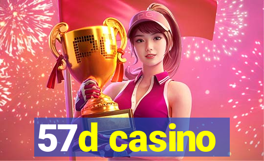 57d casino