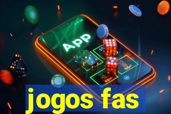 jogos fas