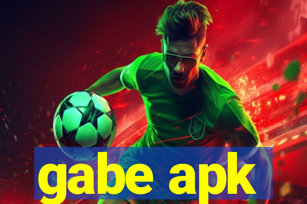 gabe apk