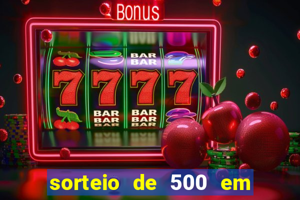 sorteio de 500 em cash toda segunda feira novibet