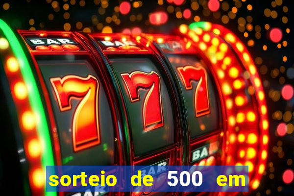 sorteio de 500 em cash toda segunda feira novibet